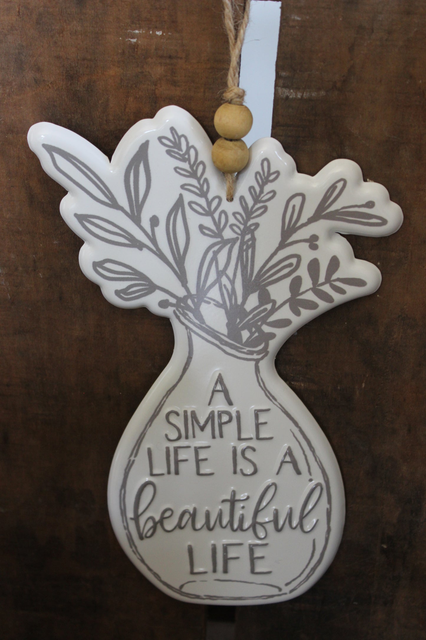 Beautiful life sign